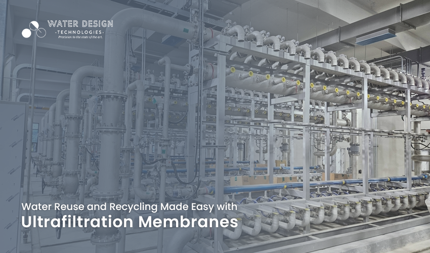 Water reuse and recycling made easy with ultrafiltration membranes