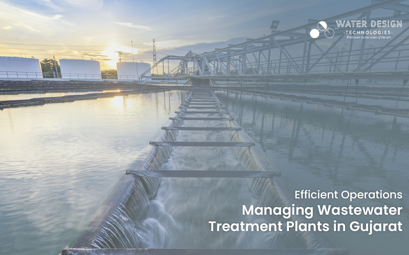 Efficient Operations Managing Wastewater Treatment Plants in Gujarat